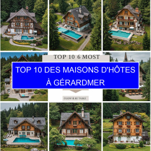 Top 1 des Maisons d'hôtes à Gérardmer